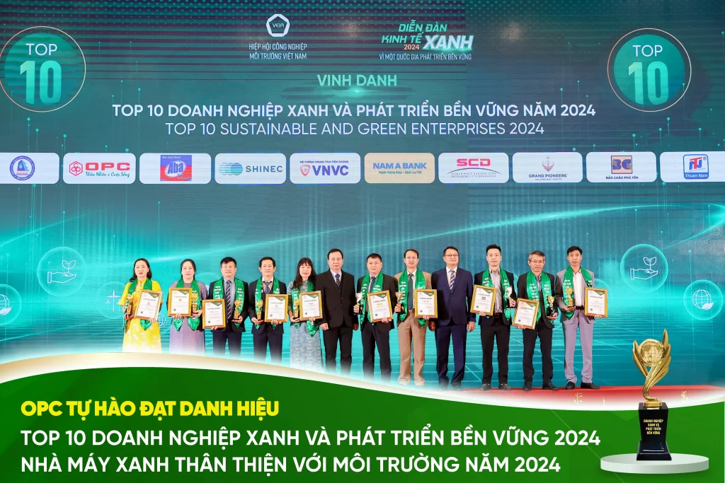 OPC TỰ HÀO ĐƯỢC VINH DANH “TOP 10 DOANH NGHIỆP XANH & PHÁT TRIỂN BỀN VỮNG 2024” & “NHÀ MÁY XANH THÂN THIỆN VỚI MÔI TRƯỜNG 2024”