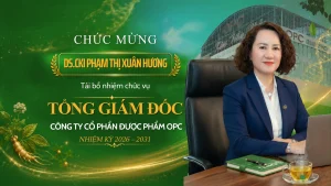 Dược Phẩm OPC Tái Bổ Nhiệm Tổng Giám Đốc Phạm Thị Xuân Hương Nhiệm Kỳ 2026 2031 (1)