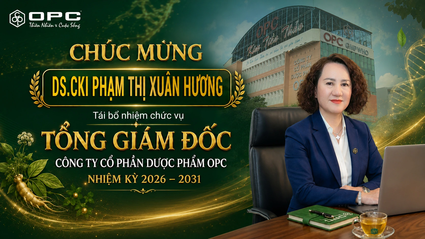 Dược Phẩm OPC Tái Bổ Nhiệm Tổng Giám Đốc Phạm Thị Xuân Hương Nhiệm Kỳ 2026 2031